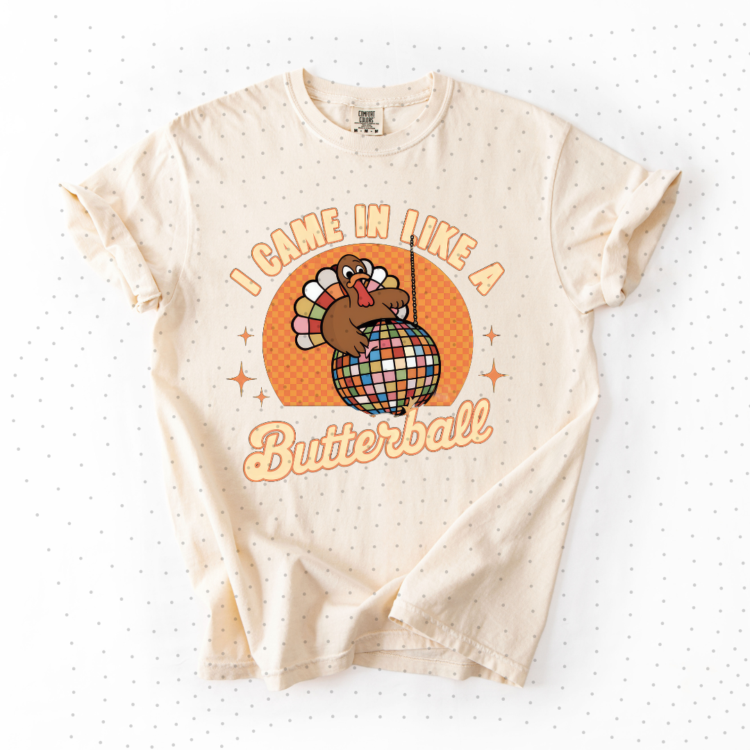 Came in like a Butterball