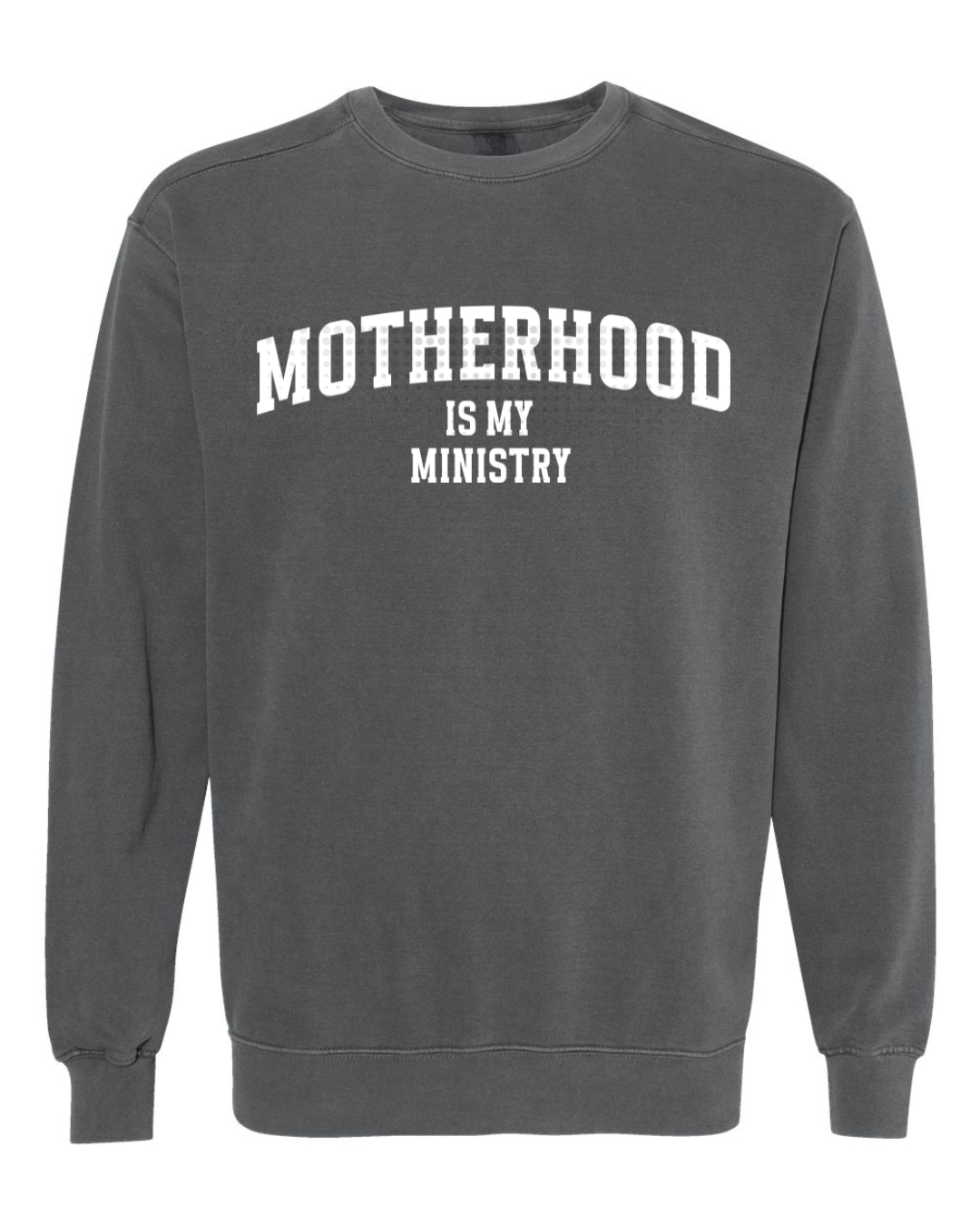 Motherhood is my Ministry