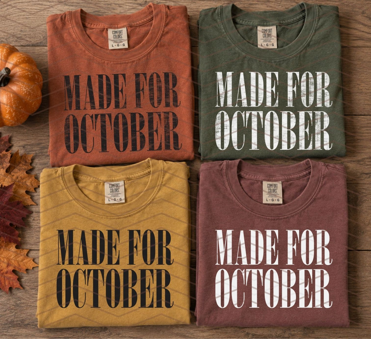 Made for October