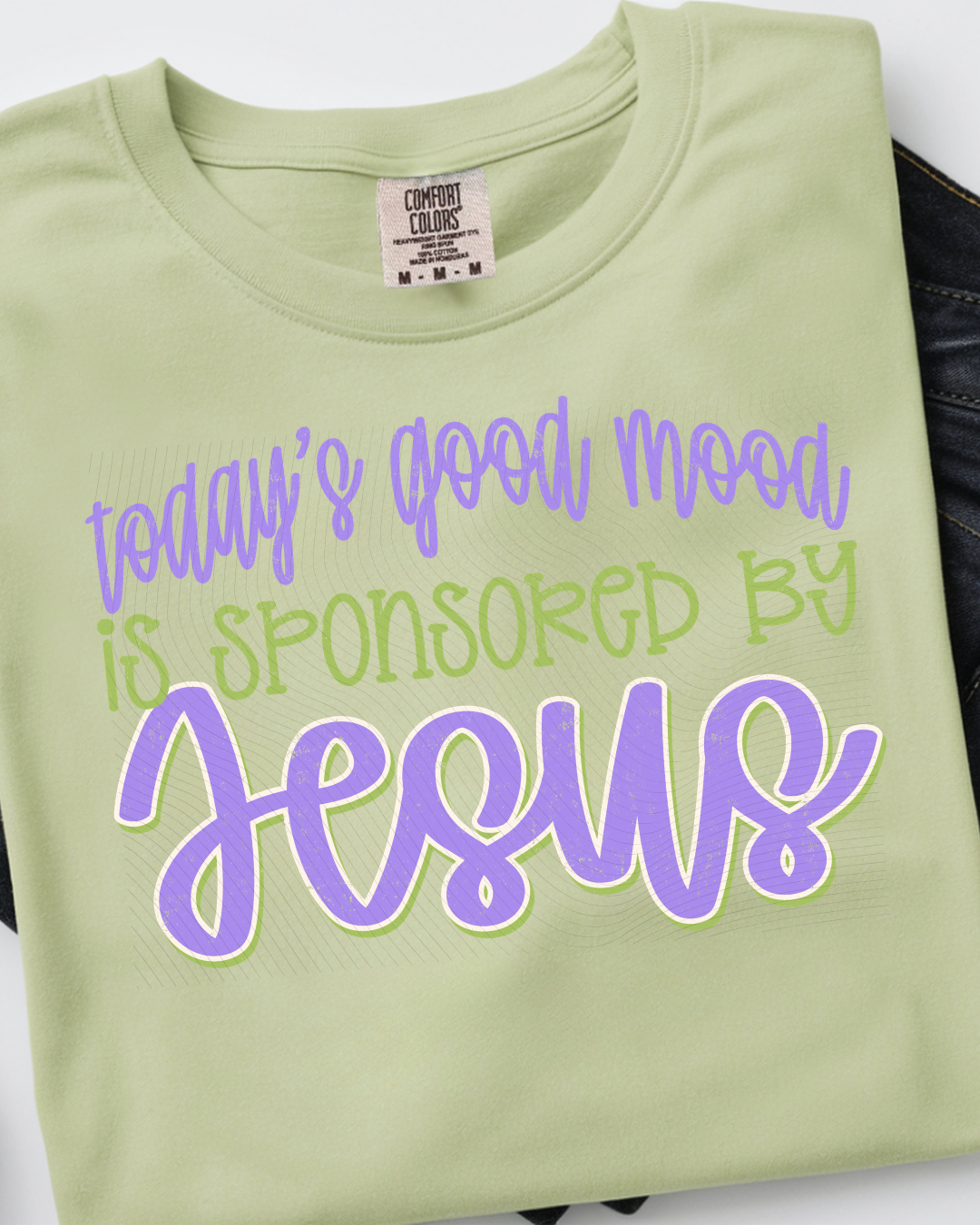 Good Mood Sponsored By Jesus