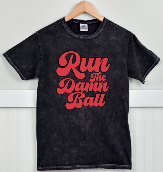 Run The Damn Ball