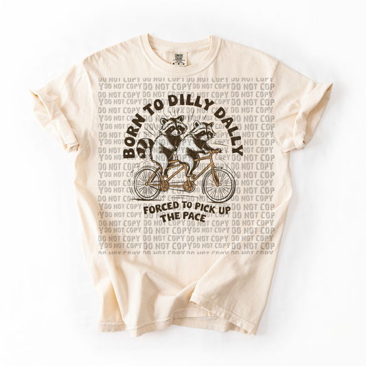 Born to Dilly Daly Forced  to Scroll