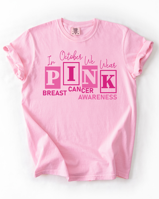 In October We Wear Pink Block Text