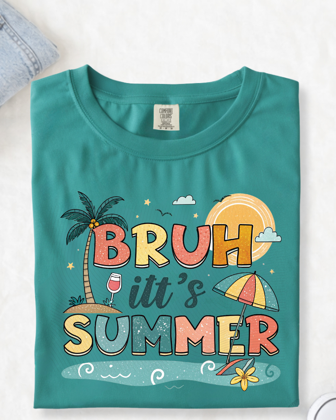 Bruh It's Summer