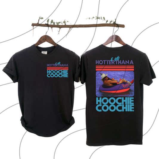 Hotter Than A Hoochie Coochie- Original