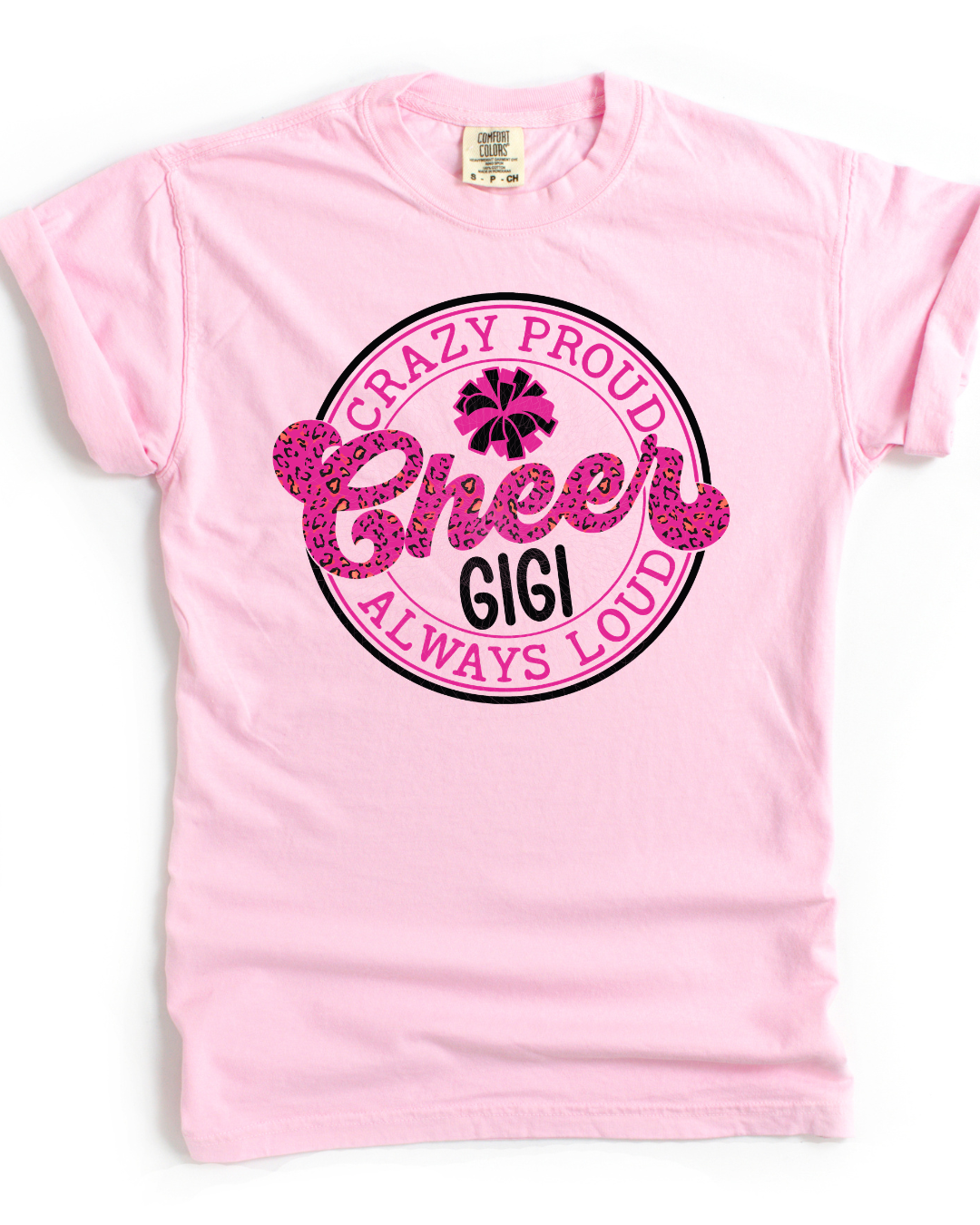 Crazy Proud Cheer Gigi