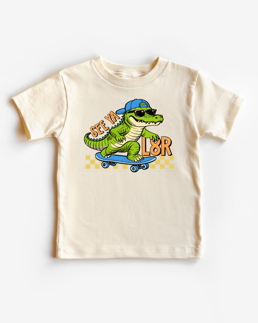 See Ya L8r Alligator
