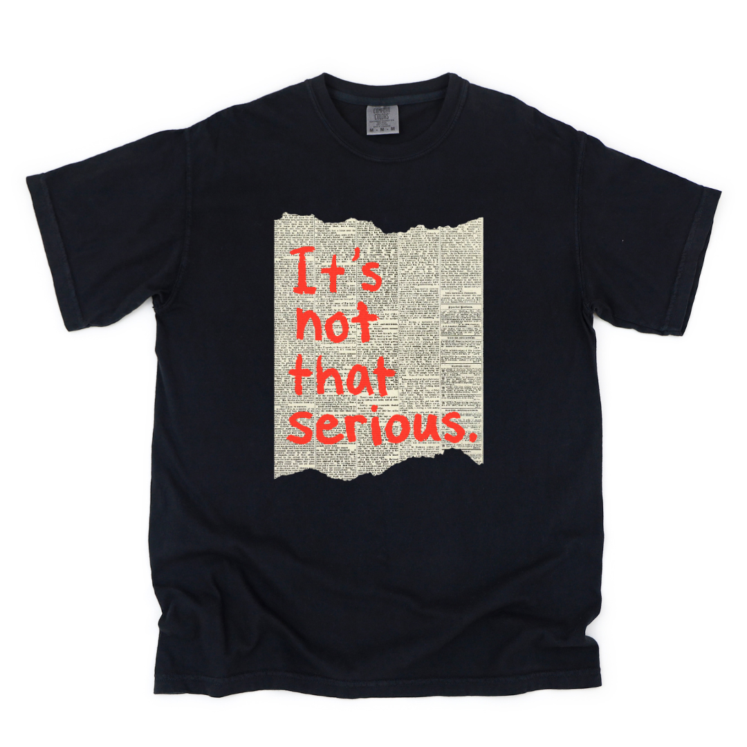 It's not that serious