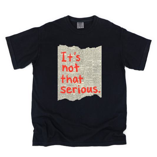 It's not that serious