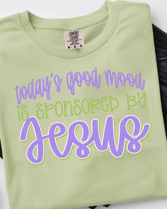 Good Mood Sponsored By Jesus