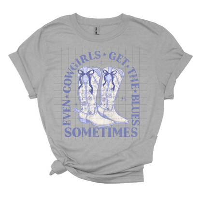 Even Cowgirls Get The Blues