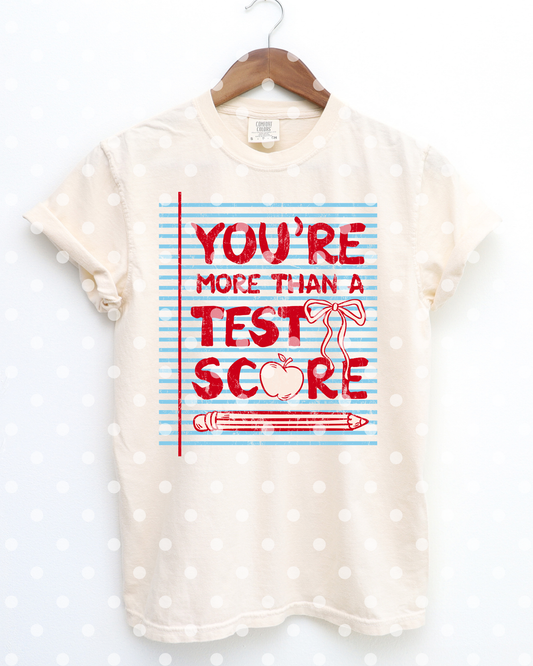 You're More Than A Test Score
