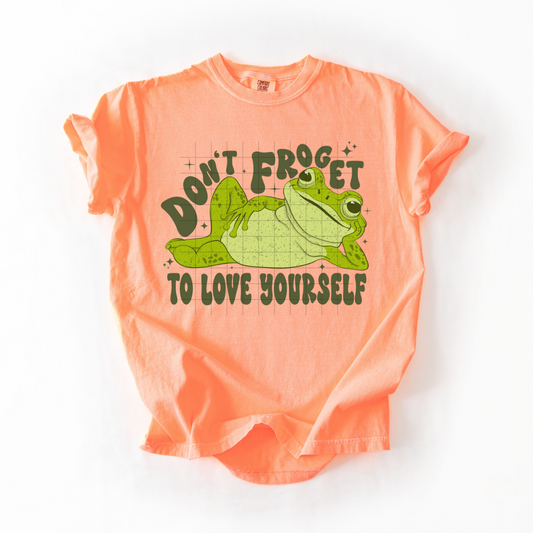 Don't Froget to Love Yourself