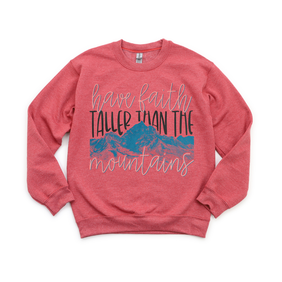 Have Faith Taller than Mountains