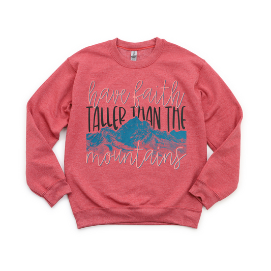 Have Faith Taller than Mountains