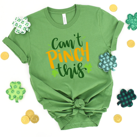 Can't Pinch This (3 color options)